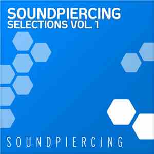 Various - Soundpiercing Selections Vol. 1