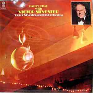 Victor Silvester And His Orchestra - Party Time With Victor Silvester