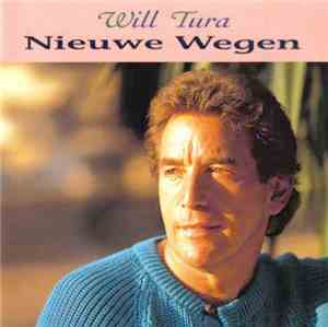 Will Tura - Nieuwe Wegen