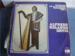 Alfredo Rolando Ortiz - Clasicas De La Canción Paraguaya Vol.1
