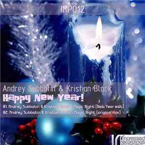 Andrey Subbotin  & Kristian Black - Happy New Year!