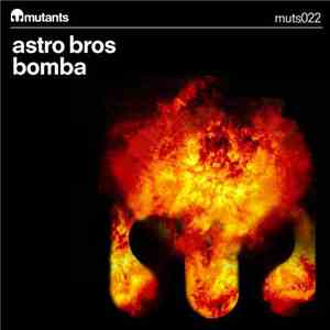 Astro Bros - Bomba
