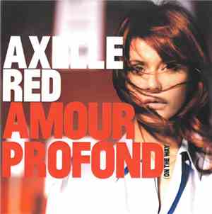 Axelle Red - Amour Profond