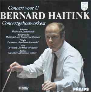 Bernard Haitink, Concertgebouworkest - Concert Voor U