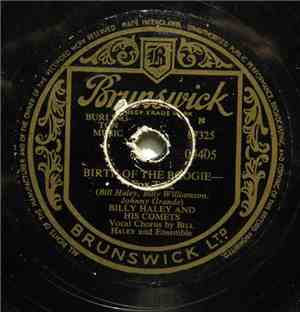 Bill Haley And His Comets - Birth Of The Boogie