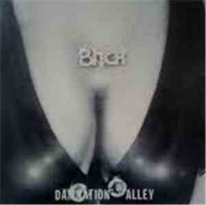 Bitch  - Damnation Alley