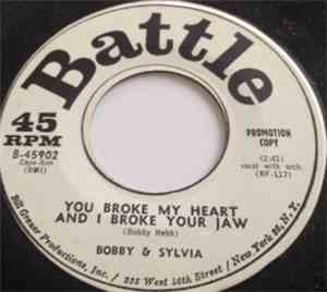 Bobby & Sylvia - You Broke My Heart And I Broke Your Jaw