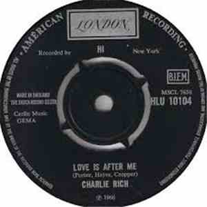 Charlie Rich - Love Is After Me