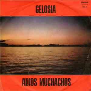Complesso Spring - Gelosia / Adios Muchachos