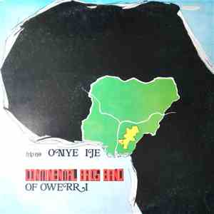 Continental Bros Band Of Owerri - Onye Ije