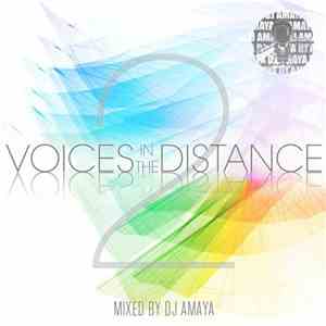 DJ Amaya - Voices In The Distance II