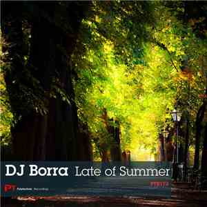DJ Borra - Late Of Summer