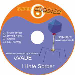 eVADE - I Hate Sorber