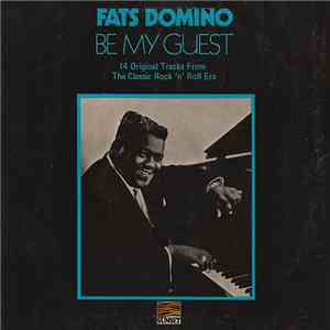 Fats Domino - Be My Guest