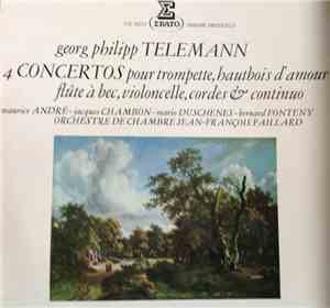 Georg Philipp Telemann - Orchestre De Chambre Jean-François Paillard, Jean-François Paillard - 4 Concertos pour trompette, hautbois d'amour, flûte à bec, violoncelle, cordes & continuo