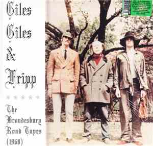 Giles Giles & Fripp - The Brondesbury Road Tapes 