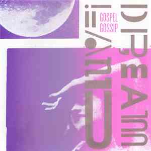 Gospel Gossip - Dreamland