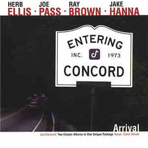 Herb Ellis, Joe Pass, Ray Brown, Jake Hanna - Arrival