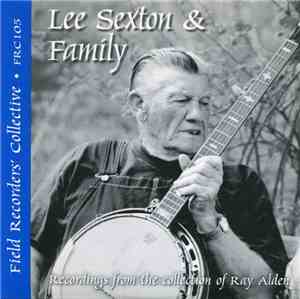 Lee Sexton - Lee Sexton & Family