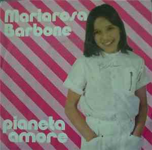 Mariarosa Barbone - Pianeta Amore / Uscire Sola
