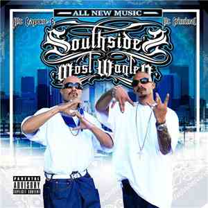 Mr. Capone-E & Mr. Criminal - Southside's Most Wanted
