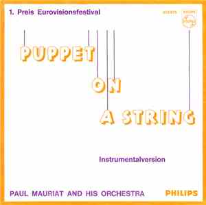Paul Mauriat And His Orchestra - Puppet On A String / This Is My Song