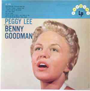 Peggy Lee Sings With Benny Goodman - Peggy Lee Sings With Benny Goodman