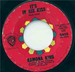 Ramona King - It's In His Kiss / It Couldn't Happen To A Nicer Guy