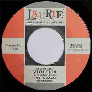 Ray Adams - (Hear My Song) Violetta / You Belong To My Heart