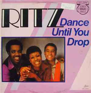 Ritz - Dance Until You Drop