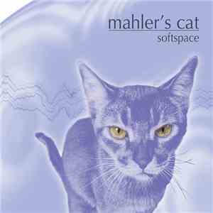 Softspace - Mahler's Cat