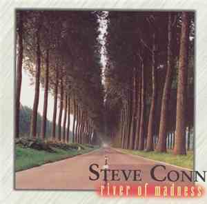 Steve Conn - River Of Madness