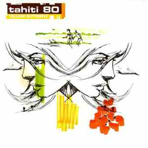 Tahiti 80 - Yellow Butterfly