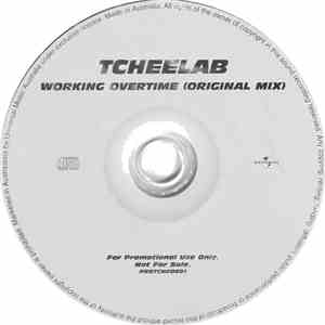 Tcheelab - Working Overtime