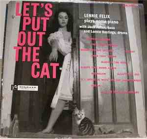The Lennie Felix Trio - Let's Put Out The Cat