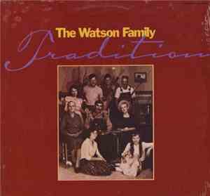 The Watson Family - Tradition