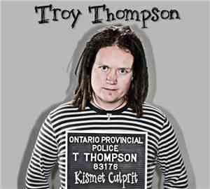 Troy Thompson - Kismet Culprit