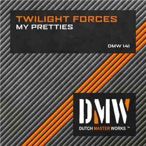 Twilight Forces - My Pretties