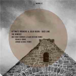 Ultimate Breakers & Julio Okura - Bass Lime (The Remixes)