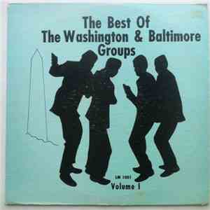 Various - The Best Of The Washington And Baltimore Groups, Volume 1