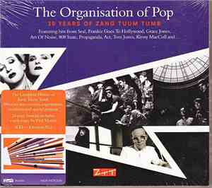 Various - The Organisation Of Pop (30 Years Of Zang Tuum Tumb)
