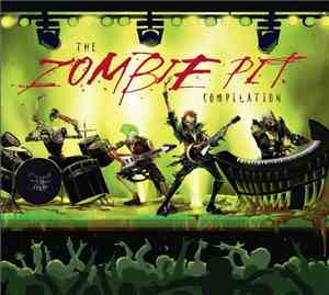 Various - The Zombie Pit Compilation