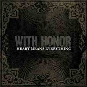 With Honor - Heart Means Everything