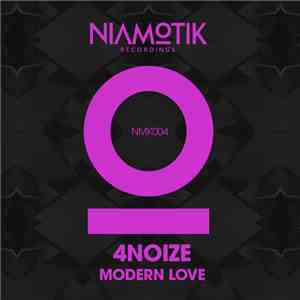 4Noize - Modern Love