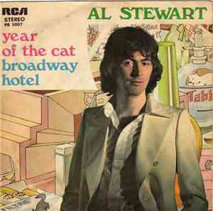 Al Stewart - Year Of The Cat / Broadway Hotel
