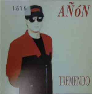 Añón - Tremendo