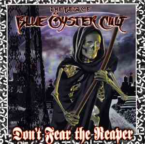 Blue Öyster Cult - Don't Fear The Reaper: The Best Of Blue Öyster Cult