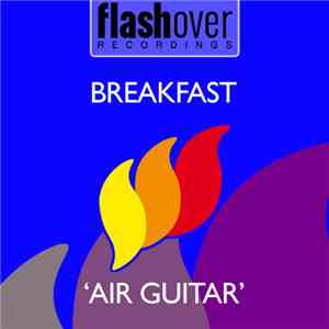 Breakfast  - Air Guitar