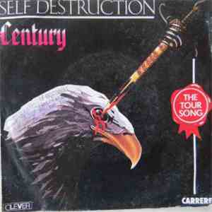 Century - Self Destruction
