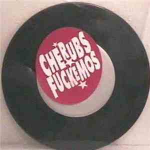 Cherubs / Fuckemos - Split